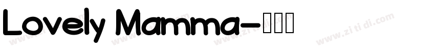 Lovely Mamma字体转换